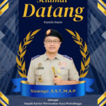 Selamat Datang Kepada Bapak Siswoyo, S.S.T., M.AP