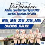 Pelayanan Terbatas Libur Nasional dan Cuti Bersama Hari Raya Suci Nyepi Tahun Baru Saka 1948 dan Hari Raya Idul Fitri 1447 H,