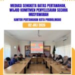 kegiatan mediasi sengketa batas pertanahan atas Sertipikat Hak Milik yang berlokasi di Kelurahan Jrebeng Lor, Kecamatan Kedopok, Kota Probolinggo