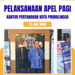 Apel Pagi pada Kamis, 23 Juli 2026, yang dipimpin oleh Kepala Kantor Pertanahan Kota Probolinggo, Bapak Siswoyo, S.ST., M.A.P