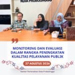 Monitoring dan Evaluasi Dalam Rangka Peningkatan Kualitas Pelayanan Publik