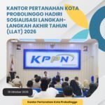 Kantor Pertanahan Kota Probolinggo menghadiri kegiatan Press Rilis APBN Tahun 2026 sampai dengan September 2026 dan Sosialisasi Langkah-Langkah Akhir Tahun (LLAT) 2026 pada Senin (19/10) yang bertempat di Aula KPPN Bondowoso.